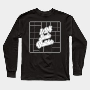 scale model builder Long Sleeve T-Shirt